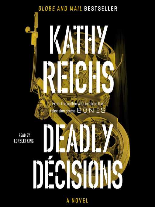 Title details for Deadly Decisions by Kathy Reichs - Available